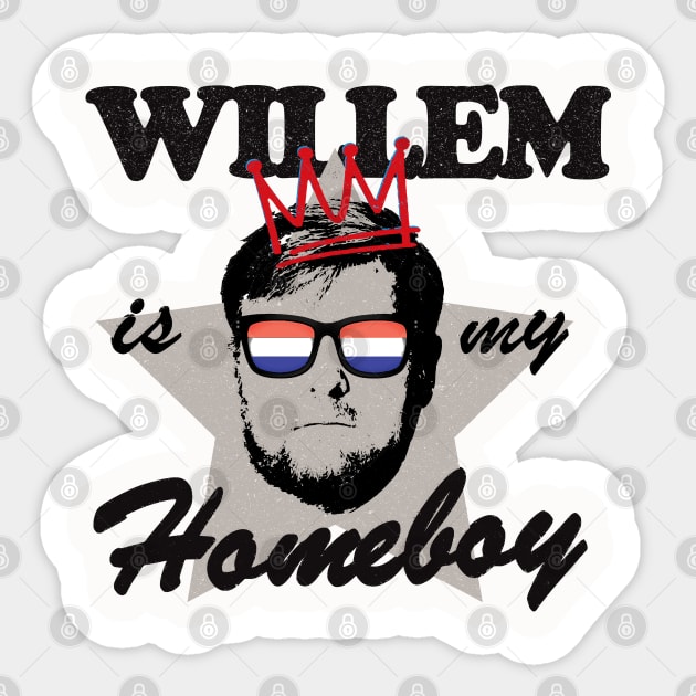 Willem Is My Homeboy! Sticker by Depot33